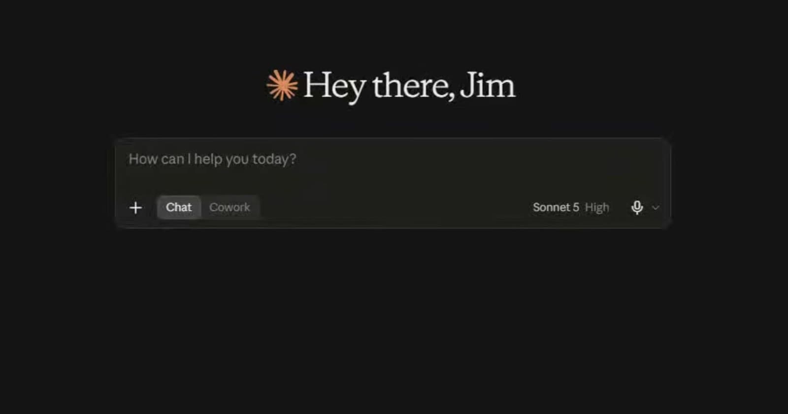 The Claude message box, showing the plus button for adding files, the Chat and Cowork toggle, the model and effort selector reading Sonnet 5 High, and the microphone icon